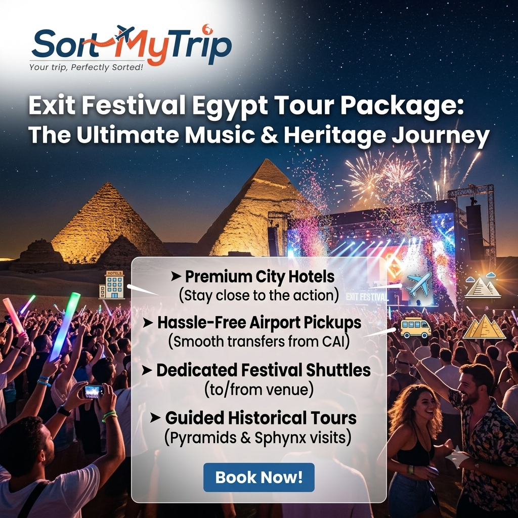 Â Exit Festival Egypt Tour Package | Book with SortMyTrip